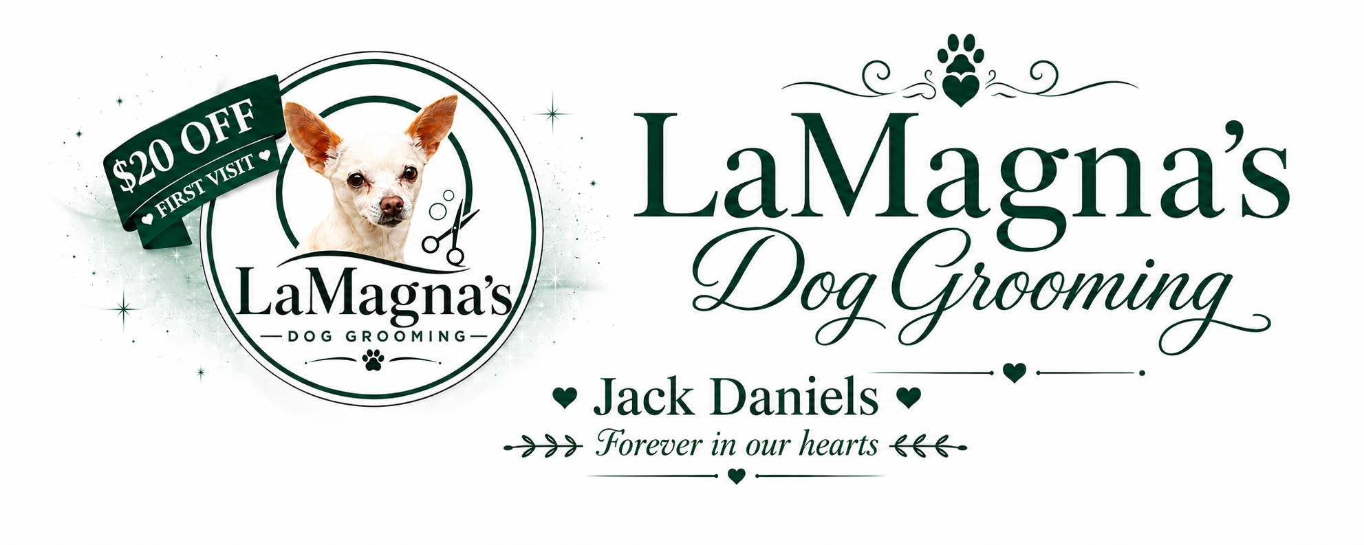 LaMagna's Dog Grooming banner featuring Jack Daniels in the bath with a $20 off first visit sign